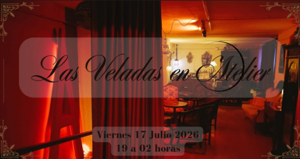 Las Veladas en Atelier