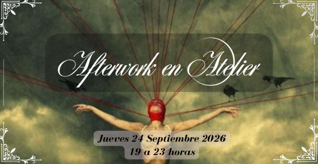 Afterwork en Atelier
